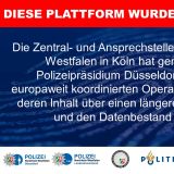 Warnhinweis: "DIESE PLATTFORM WURDE BESCHLAGNAHMT!" "Die Zentral- und Ansprechstelle Cybercrime Nordrhein-Westfalen in Köln hat gemeinsam mit dem Polizeipräsidium Düsseldorf im Rahmen einer europaweit koordinierten Operation diese Plattform und deren Inhalt über einen längeren Zeitraum überwacht und den Datenbestand beschlagnahmt." Darunter sind Behördenlogos der Polizei Düsseldorf, des LKA NRW, der Zentralstelle Cybercrime NRW, der niederländischen Polizei, der isländischen Polizei sowie der StA Köln